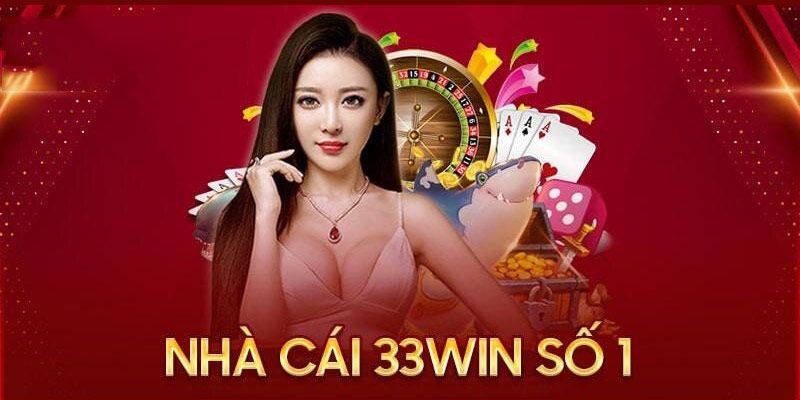 33 WIN chắc chắn sẽ chinh phục được những cột mốc mới trong năm 2025